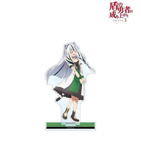 『盾の勇者の成り上がり Season 3』アトラ BIGアクリルスタンド【202510再販】